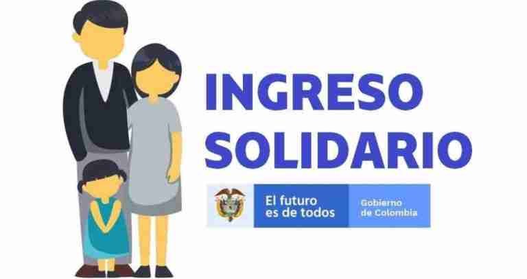 Entérese sobre el ingreso solidario 2022