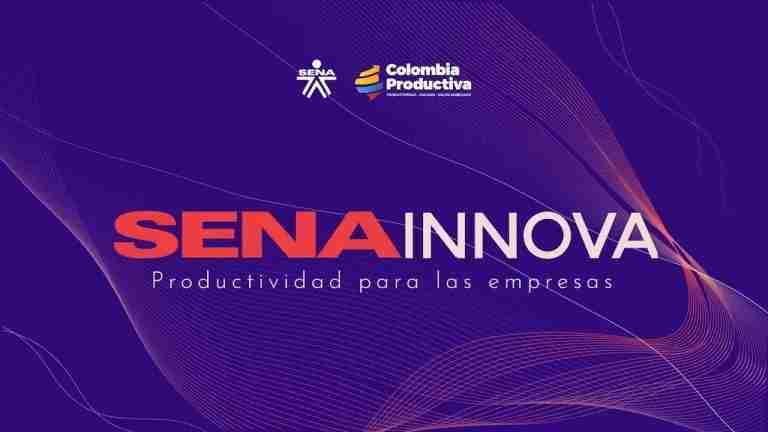 Sena Innova, lanza nueva convocatoria con $18.000 millones para financiar proyectos de transformación