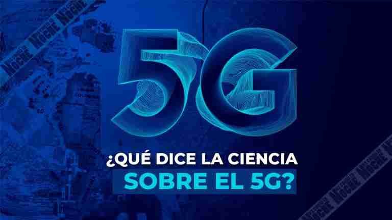 ¿Qué dice la ciencia sobre el 5G?