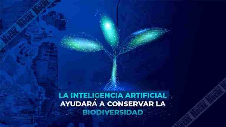 La inteligencia artificial ayudará a conservar la biodiversidad