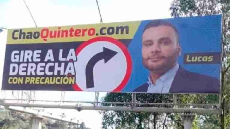 “ChaoQuintero.com Gire a la derecha” la valla del Concejal Lucas Cañas para desmarcarse de Quintero