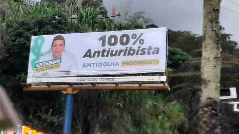 Polémica por valla del candidato a la Gobernación de Antioquia, Esteban Restrepo