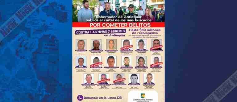 Antioquia publica vallas con los más buscados por abusos sexuales contra niñas y mujeres 