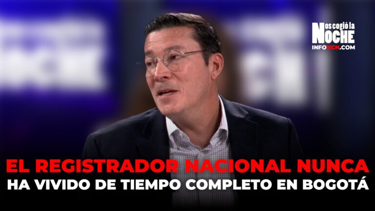 El Registrador Nacional nunca ha vivido de tiempo completo en Bogotá