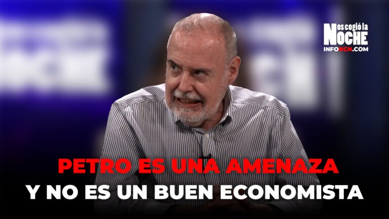 Petro es una amenaza, es narciso, no confió en él y no es un buen economista: Gilberto Tobón