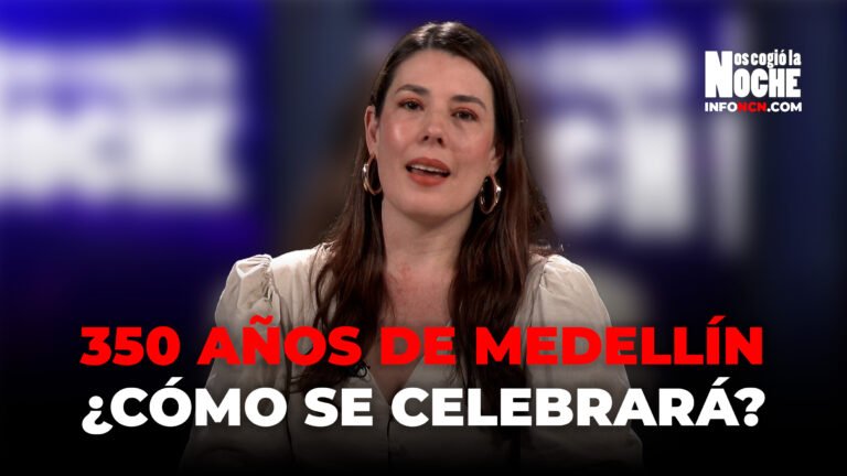 ¿Cómo se van a celebrar los 350 años de Medellín?
