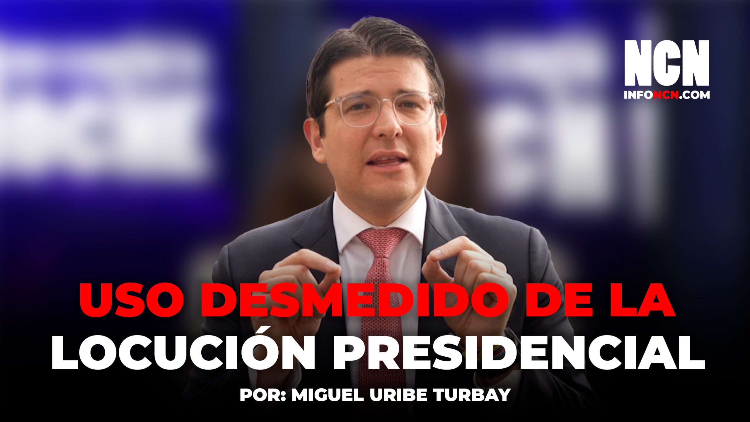 He interpuesto una acción de tutela al DAPRE, con el objetivo de proteger el derecho fundamental a la información de los colombianos: senador Miguel Uribe Turbay