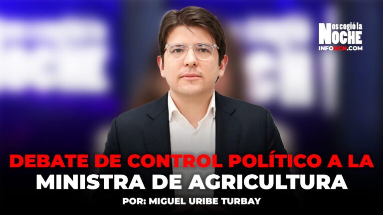 Citamos a debate de control político a la ministra de Agricultura por el paro arrocero: Miguel Uribe Turbay