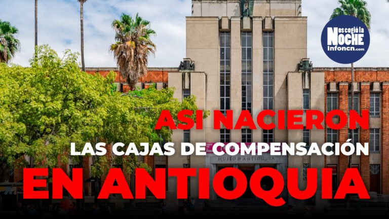 ¿Sabías que las cajas de compensación nacieron en Antioquia con una labor social a favor de los trabajadores?