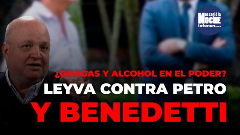 ¿Álvaro Leyva acusó a Petro y Benedetti de consumir estupefacientes y alcohol en un trino que publicó?