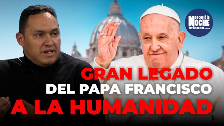 ¿Cuál es el gran legado que le va a dejar el Papa Francisco a la humanidad?