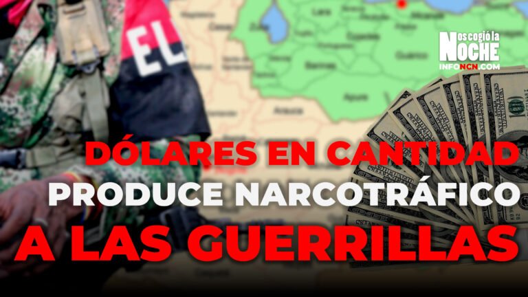 Cantidad de dólares que produce en narcotráfico a las guerrillas y cantidad de trochas que unen a Colombia y Venezuela