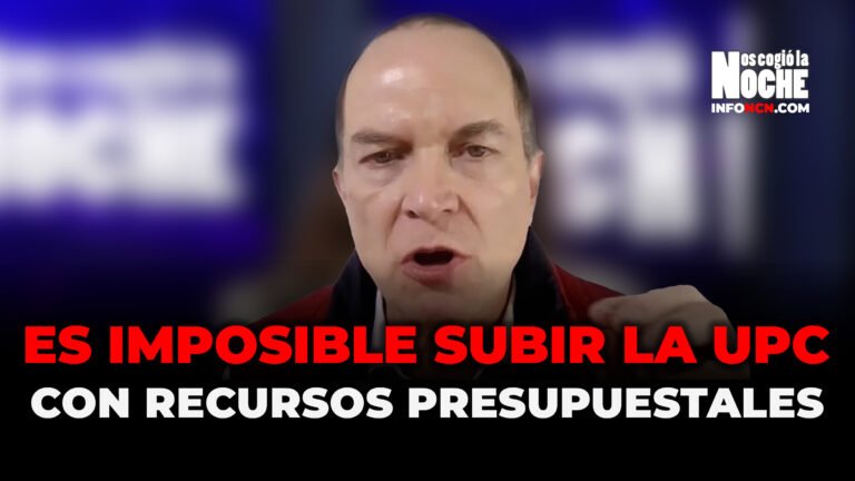 La posibilidad de subir la UPC con recursos del presupuesto de la nación es imposible y el hueco ya es muy grande: Ramón Abel Castaño, médico