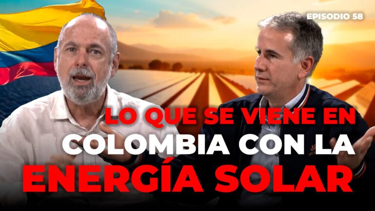 Lo Que Se Viene En Colombia Con La Energía Solar | NCN Podcast Ep.58