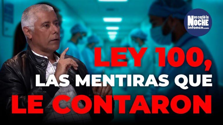 Ley 100, Las Mentiras Que Le Contaron: Carlos Mario Vega, médico y abogado, experto en la ley 100