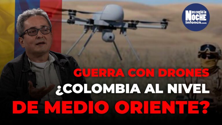 La pregunta es si ¿ya en Colombia se tienen drones como los que utilizan en Rusia, Ucrania, Oriente Medio o Irán?: Fernando Quijano, experto en conflicto urbano