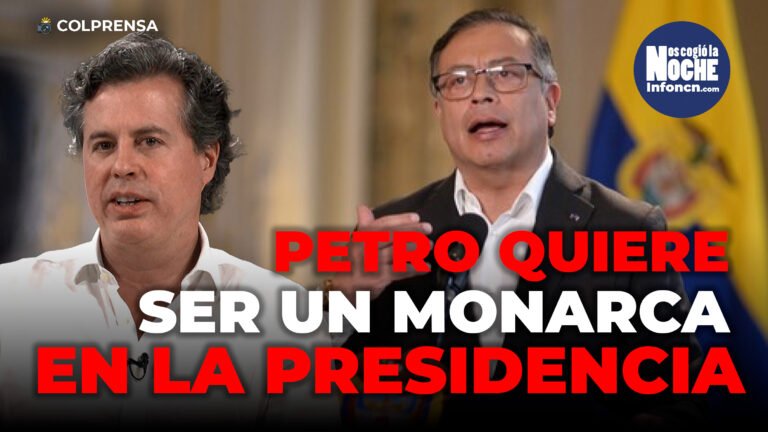 Petro quiere ser un monarca en la presidencia: Juan Manuel Galán, director nacional del Partido Nuevo Liberalismo