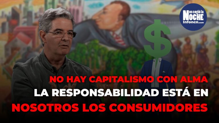 El capitalismo consciente no existe, los que debemos ser conscientes somos los consumidores: Juan David Escobar, experto en geopolítica