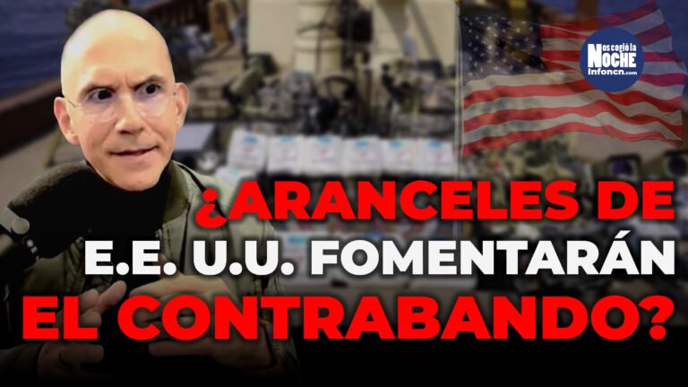 ¿Los aranceles impuestos por Estados Unidos van a fomentar el contrabando?