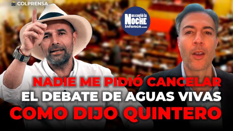 Nadie ni de la alcaldía ni de mi partido, me pidió cancelar el debate de Aguas vivas como lo dijo Quintero: Andrés Guerra, senador de la República
