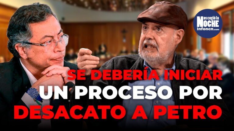 El Consejo de Estado le debería iniciar un proceso por desacato a Gustavo Petro, aunque él se burla de aparato judicial: Gilberto Tobón