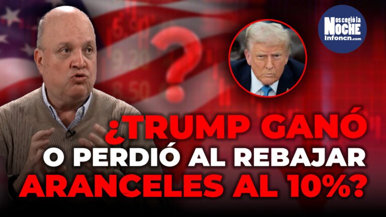 ¿El presidente Trump ganó o perdió al rebajar los aranceles al 10%?