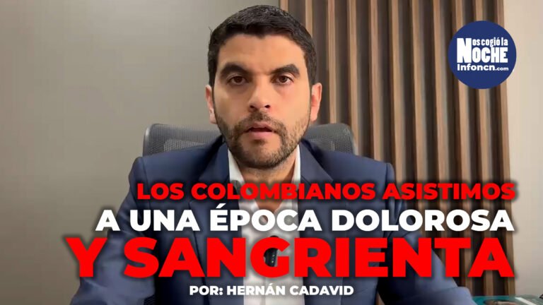 Los colombianos nuevamente asistimos a una época tremendamente dolorosa y sangrienta para nuestro país: Hernán Cadavid, representante a la Cámara