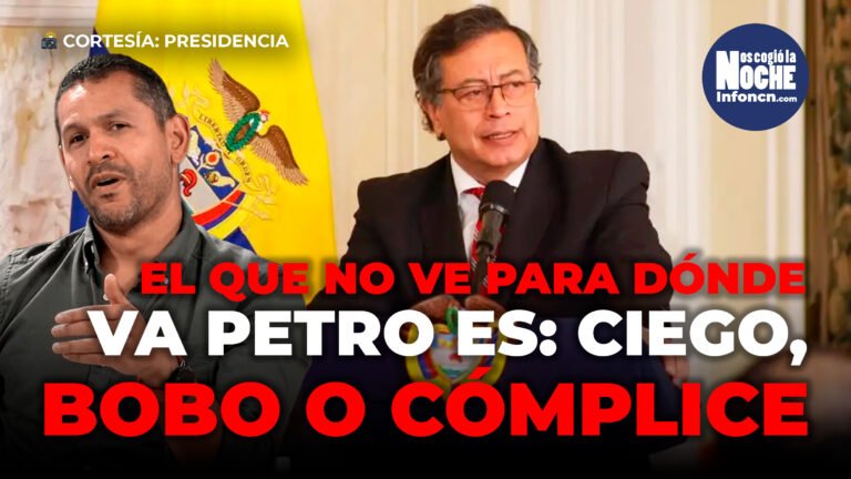 “El que no quiera ver para dónde nos lleva Petro es porque es: ciego, bobo o cómplice”: Daniel Palacios, precandidato presidencial