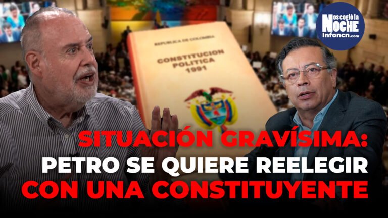 La situación del país es gravísima: Petro, con la Asamblea Constituyente, se quiere reelegir: Gilberto Tobón, analista político