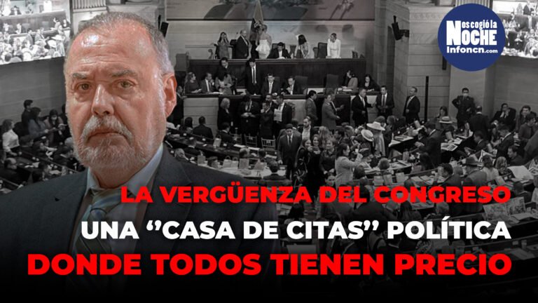 El Congreso de la República es como una casa de citas donde todos tienen precio: Gilberto Tobón, analista político