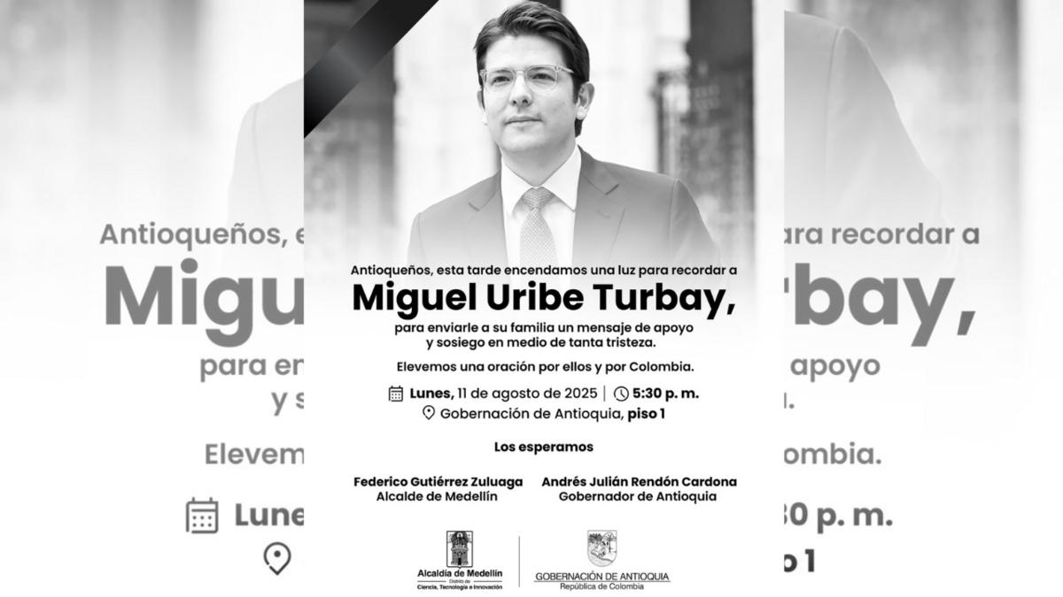 La Alcaldía de Medellín y la Gobernación de Antioquia invitan a homilía para rendir homenaje a Miguel Uribe Turbay