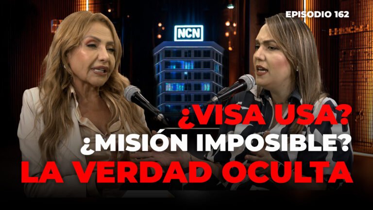 ¿Es Imposible Sacar La Visa De Estados Unidos? La Verdad Que Pocos Dicen | NCN Podcast Ep. 162