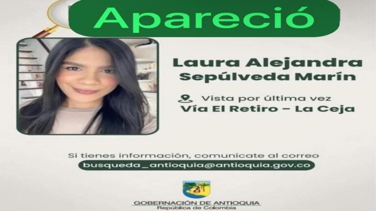 “Laura Sepúlveda Marín, reportada como desaparecida, es localizada sana y salva en el Oriente de Antioquia”