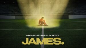 “La historia detrás del ídolo”: Netflix estrenó el tráiler de la serie documental sobre James Rodríguez
