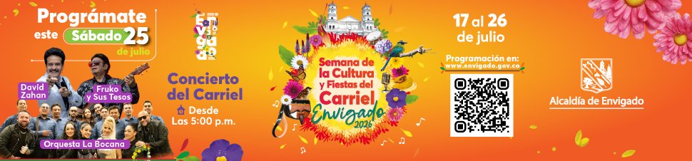 Semana de la Cultura y Fiestas del Carriel, Envigado 2026