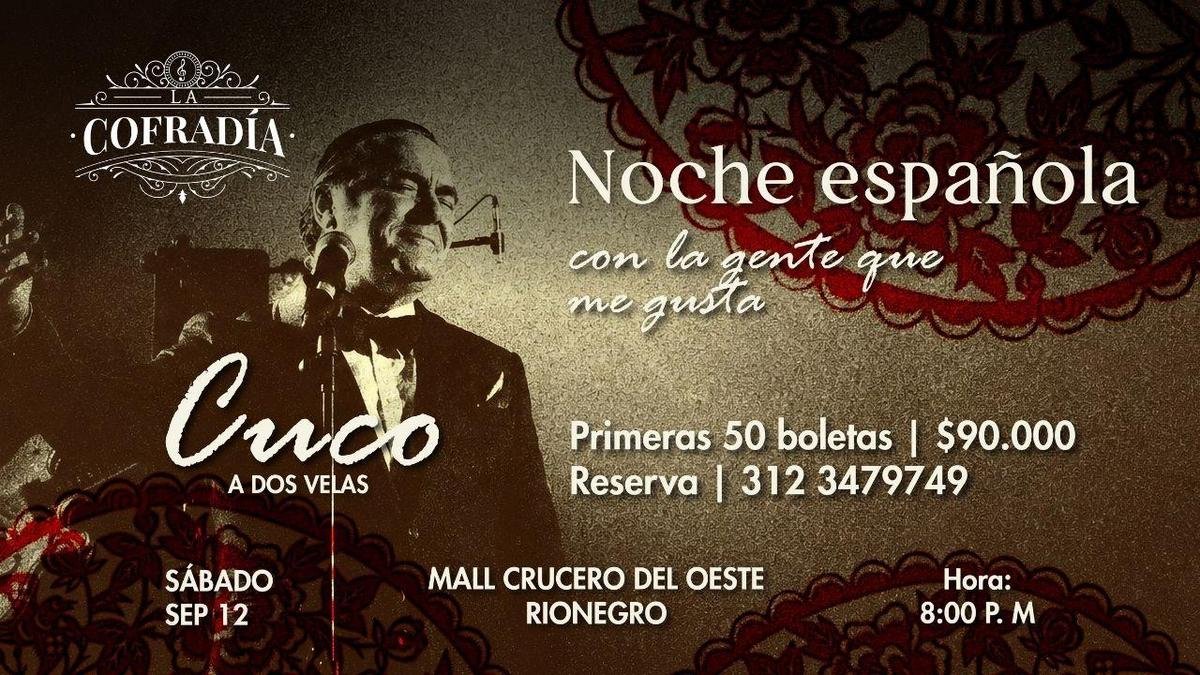 Rionegro y La Cofradía se visten de España: Cuco llega con una noche para cantar, bailar y recordar