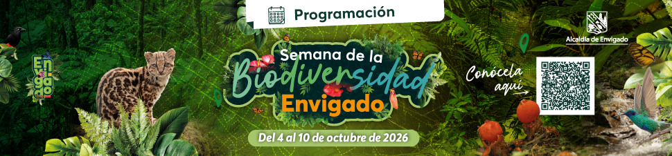 Semana de la Biodiversidad Envigado, del 4 al 10 de octubre de 2026. Programación. Alcaldía de Envigado