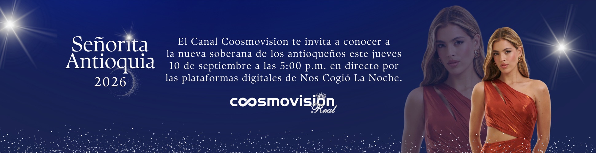 Señorita Antioquia 2026: conoce a la nueva soberana este jueves 10 de septiembre a las 5:00 p. m. en directo por las plataformas de Nos Cogió La Noche