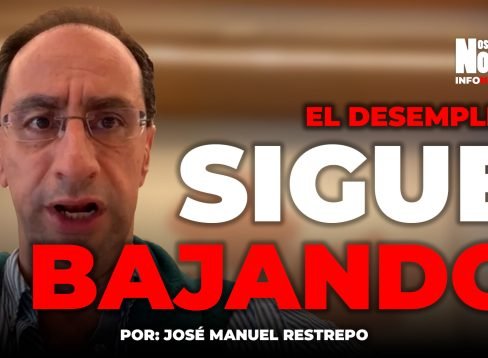 COLUMNA JOSÉ MANUEL RESTREPO DESEMPLEO